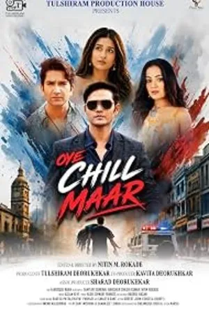 Download Oye Chill Maar (2026) Movie Poster