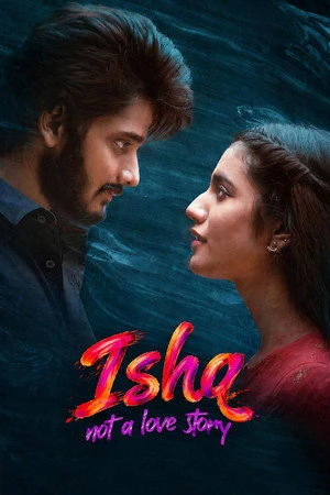 Download Ishq - Not a Love Story (2021) Movie Poster