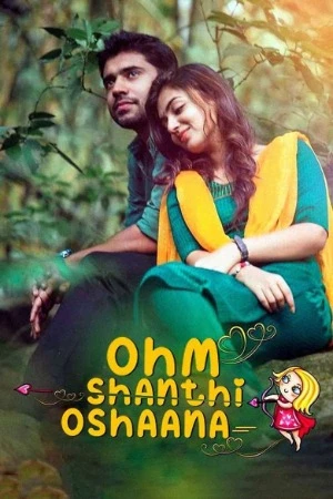 Download Ohm Shanthi Oshaana (2014) Movie Poster