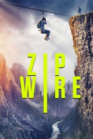 Download Zip Wire (2026) Movie Poster